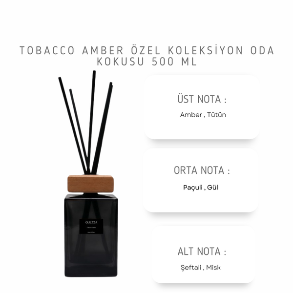 Tobacco Amber Özel Koleksiyon Oda Kokusu 500 ML